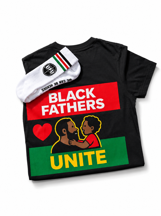 BLACK FATHERS UNITE STATEMENT TEE