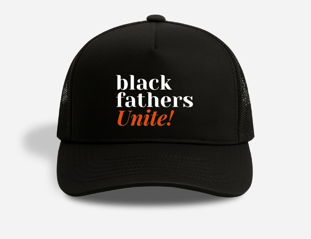 Black Fathers Unite! Signature Snapback Trucker Hat.